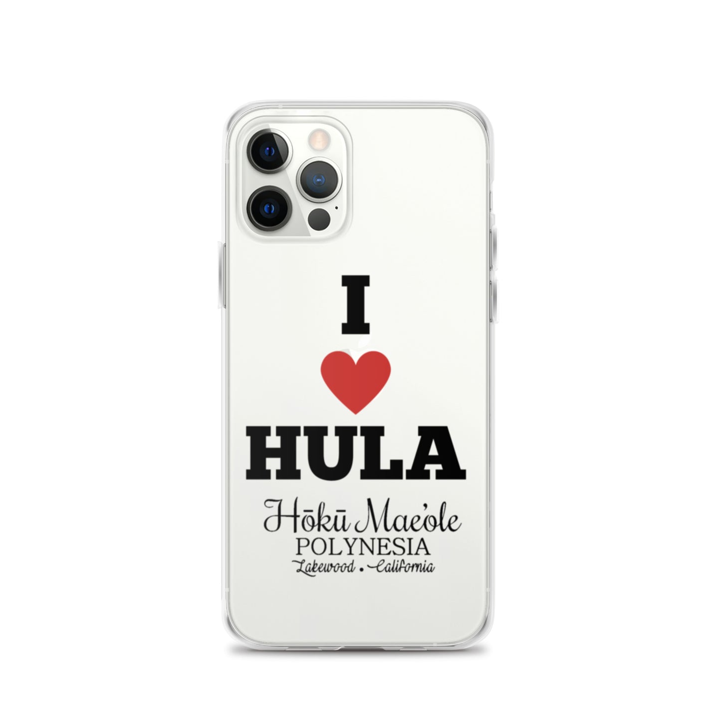 I Heart Hula - Clear Case for iPhone®