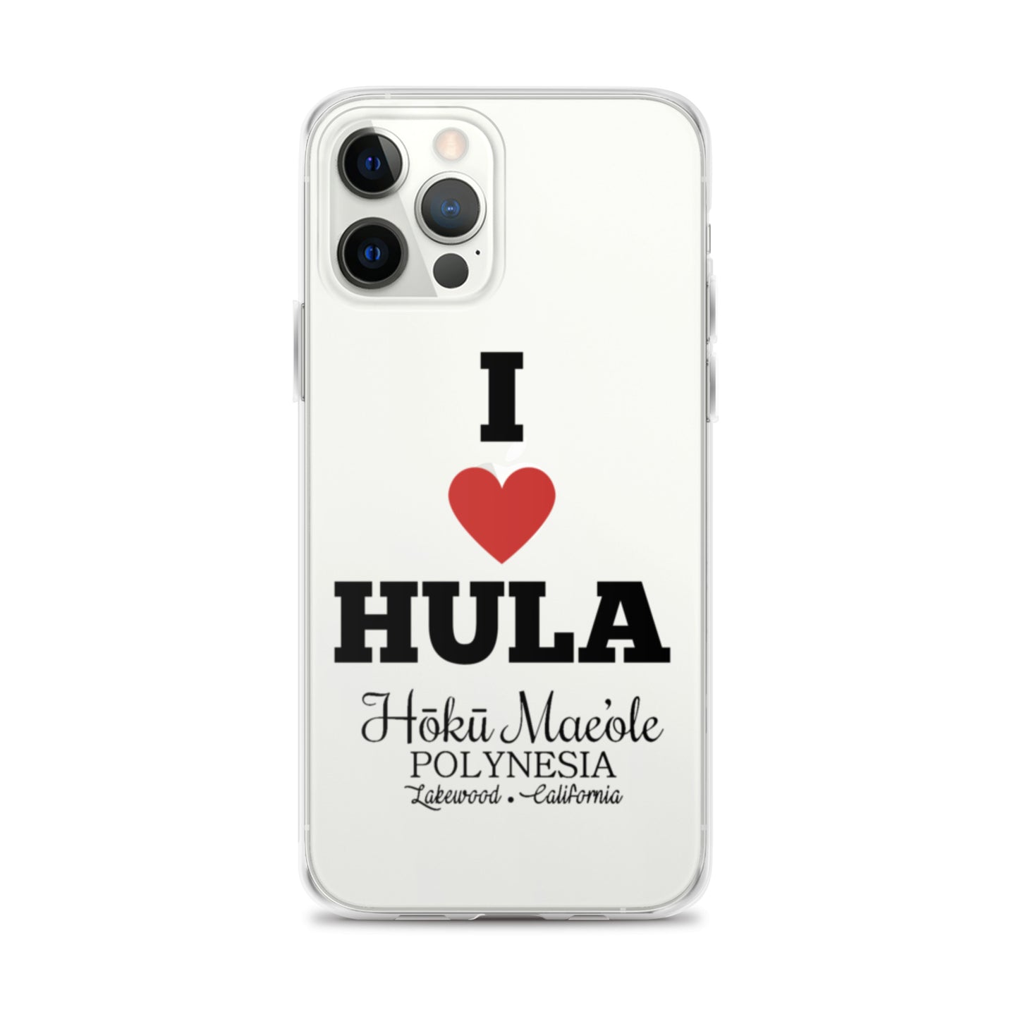 I Heart Hula - Clear Case for iPhone®