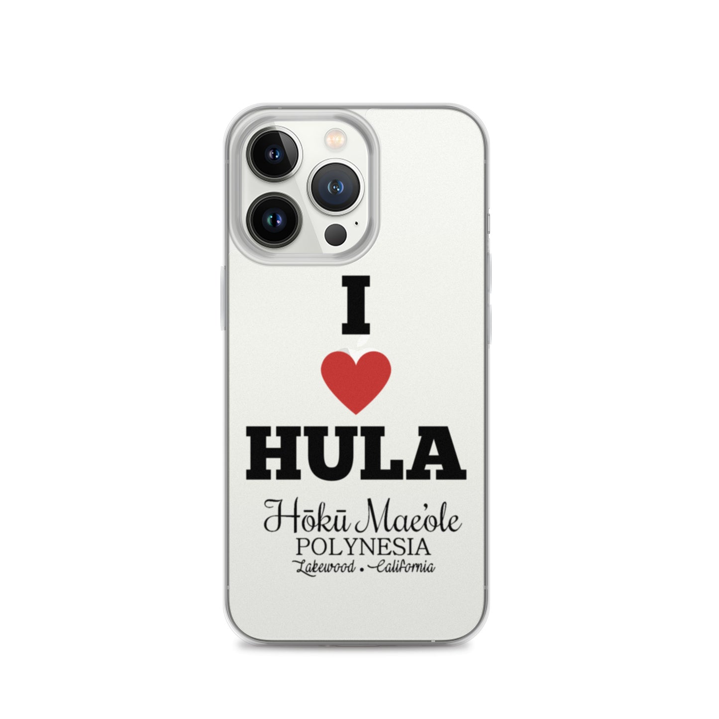 I Heart Hula - Clear Case for iPhone®