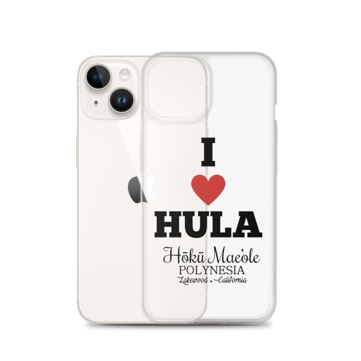 I Heart Hula - Clear Case for iPhone®