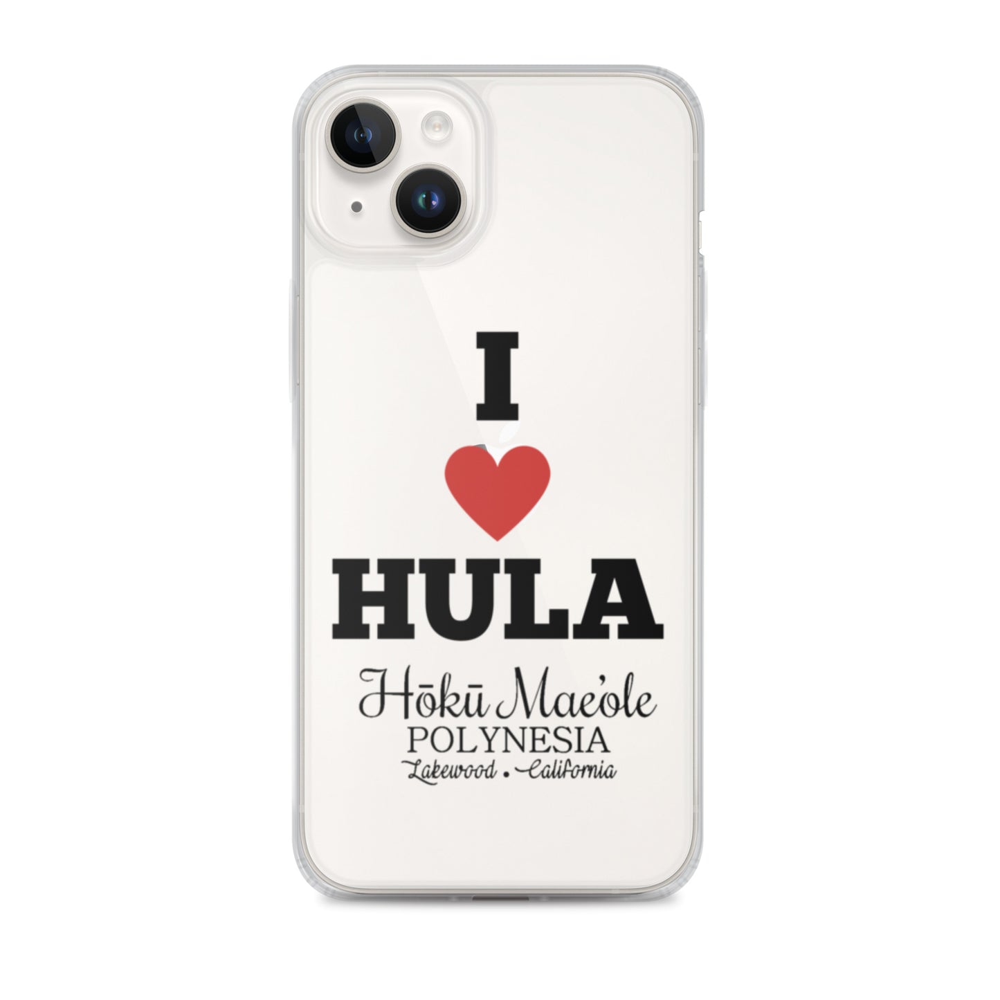I Heart Hula - Clear Case for iPhone®