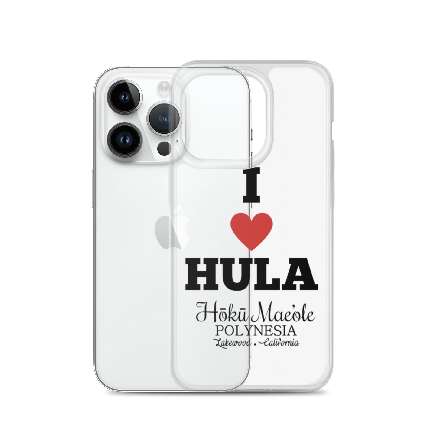 I Heart Hula - Clear Case for iPhone®