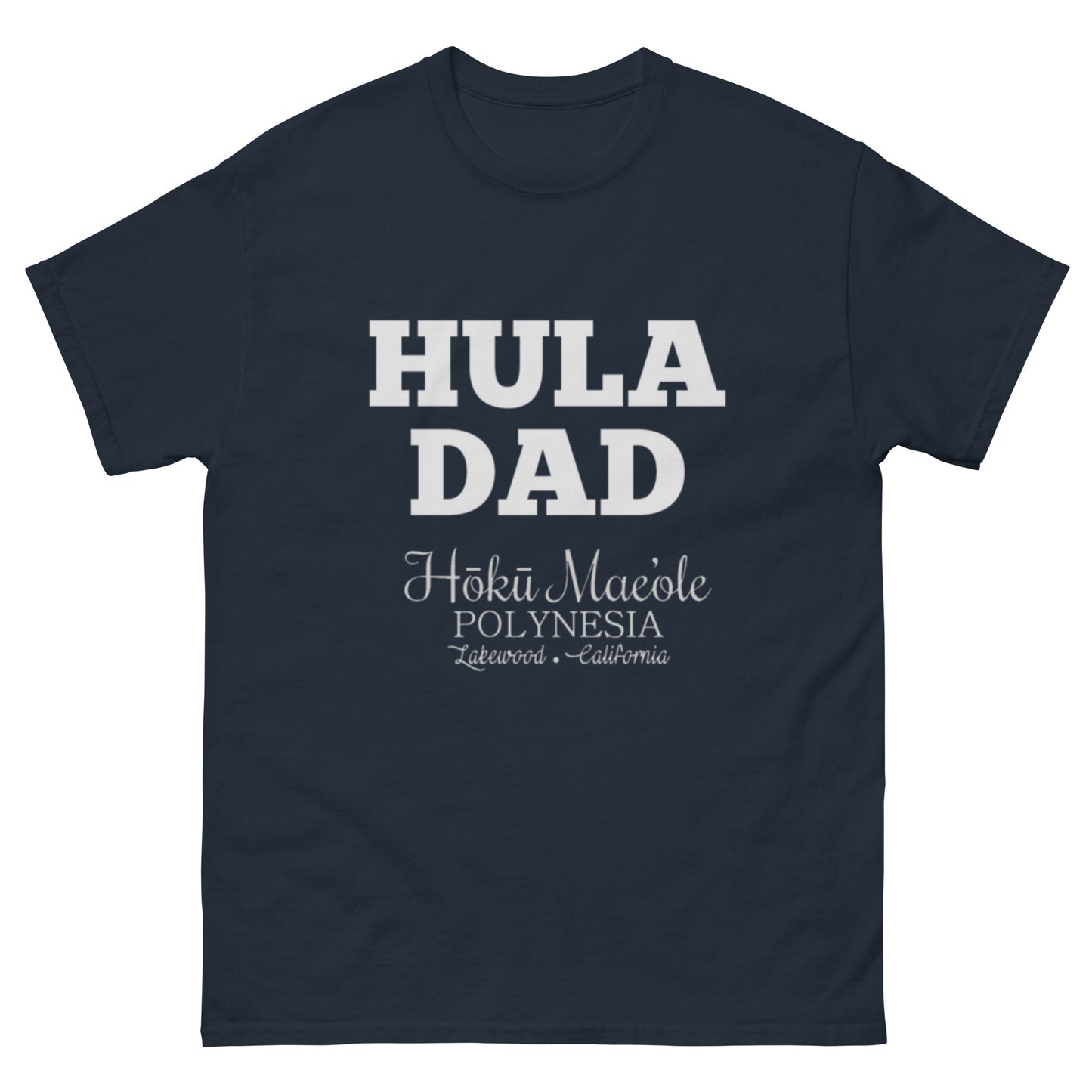 HULUA DAD - Men's classic tee