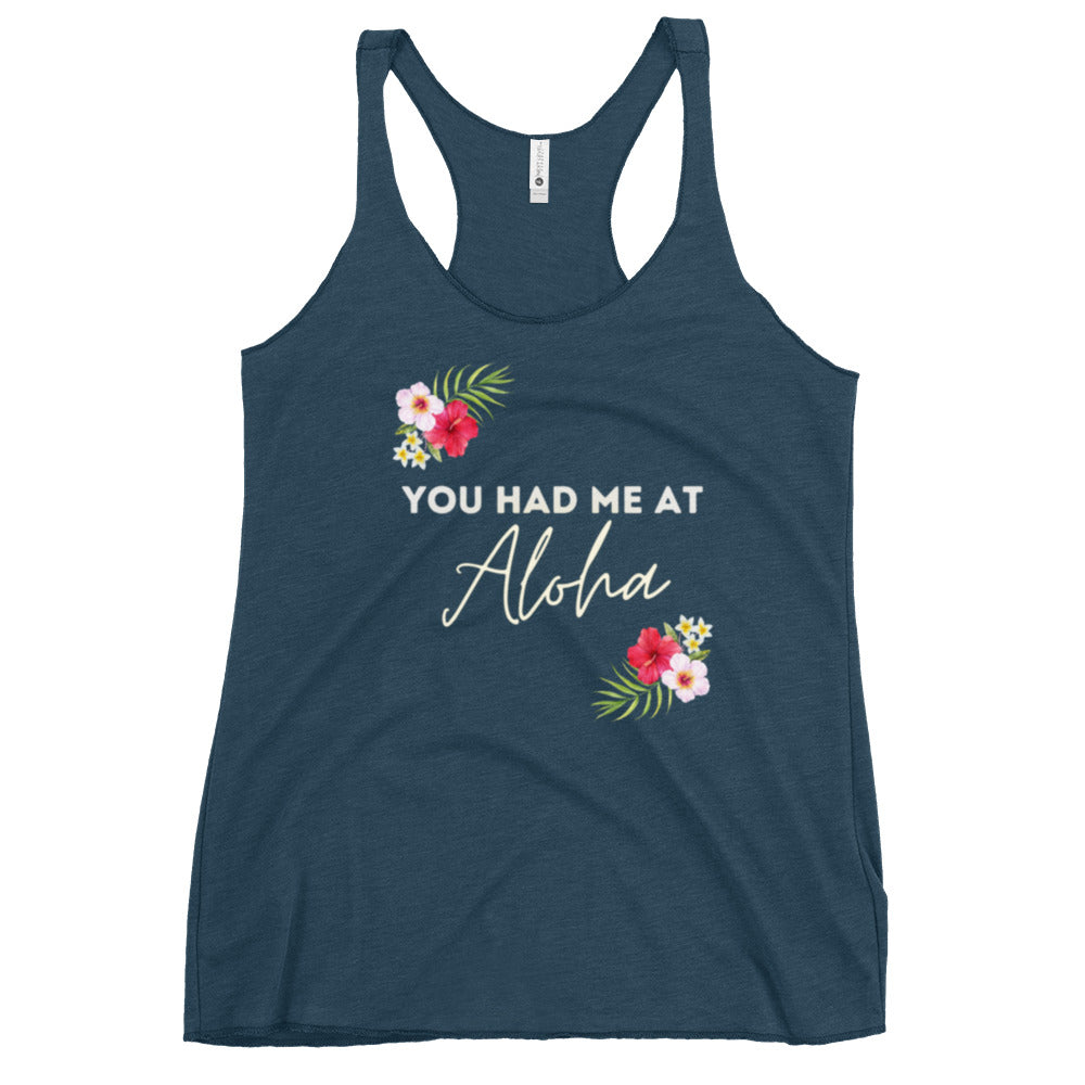 You Had Me At Aloha - Women's Racerback Tank