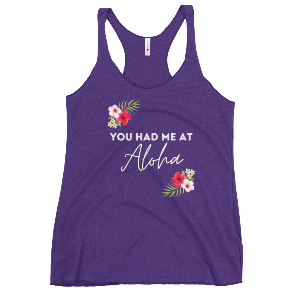 You Had Me At Aloha - Women's Racerback Tank
