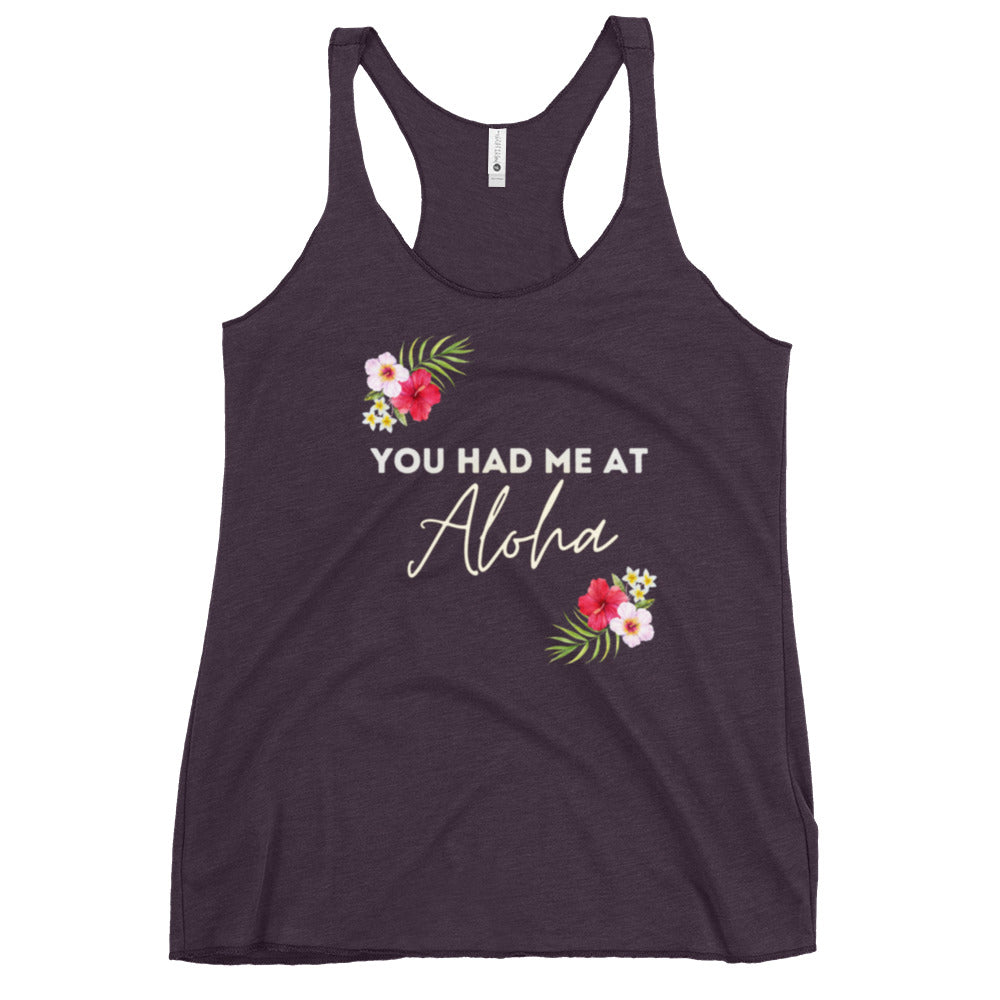 You Had Me At Aloha - Women's Racerback Tank